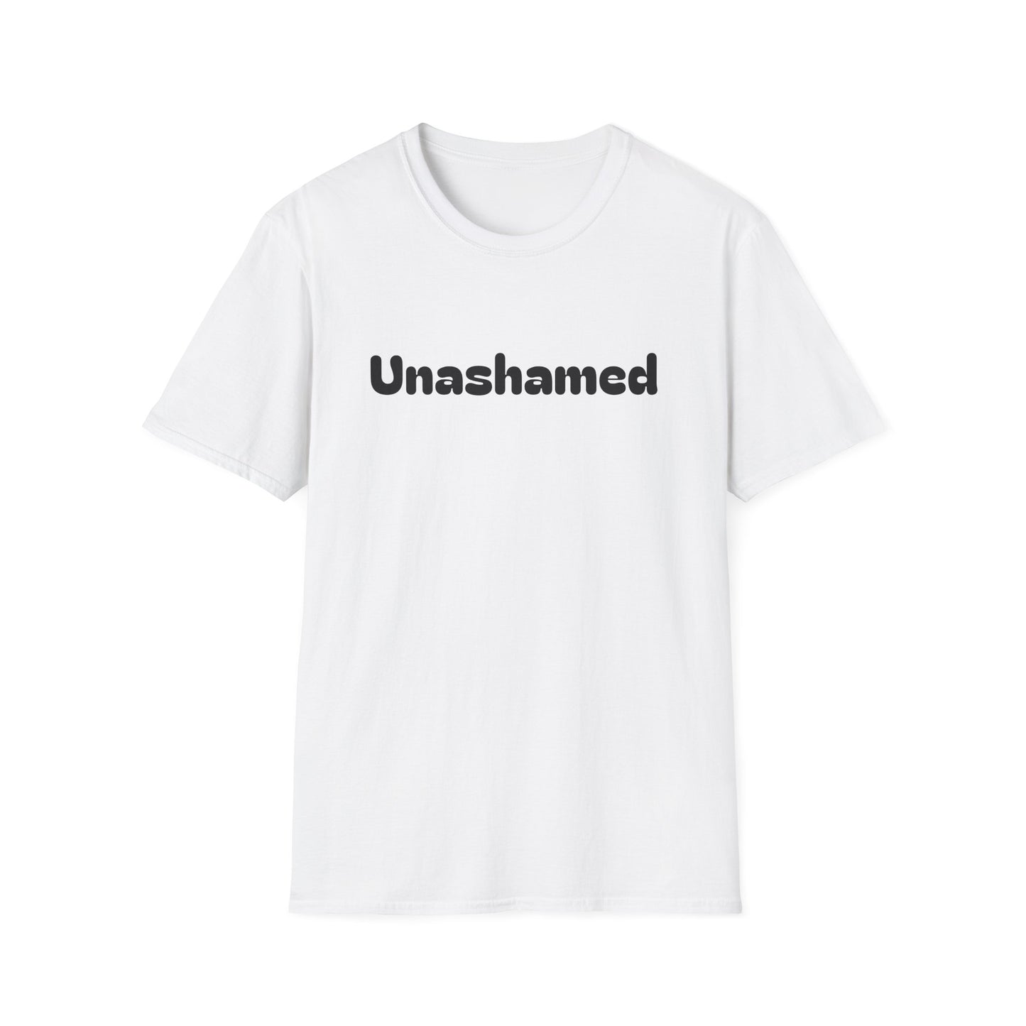 Unashamed Unisex shirt